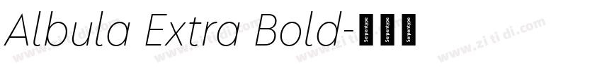 Albula Extra Bold字体转换 Albula Extra Bold字体转换